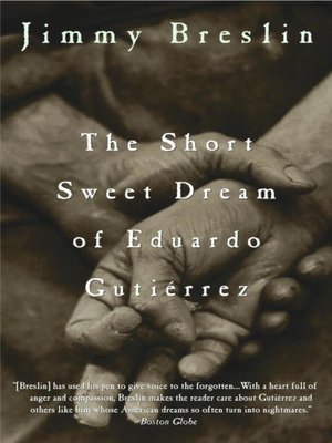 The Short Sweet Dream of Eduardo Gutierrez - ebook